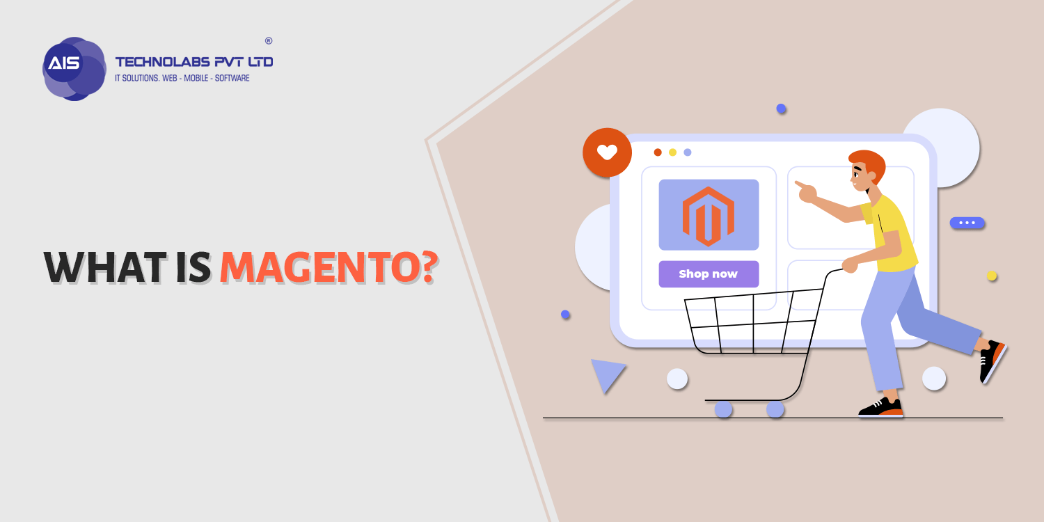 What is Magento? What is Magento?